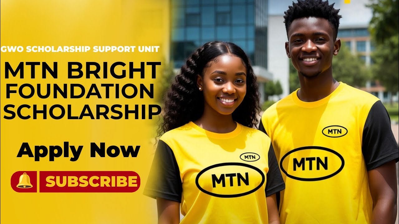ОТКРЫТО!!! СТИПЕНДИЯ ФОНДА MTN BRIGHT || Все процедуры подачи заявок здесь!!