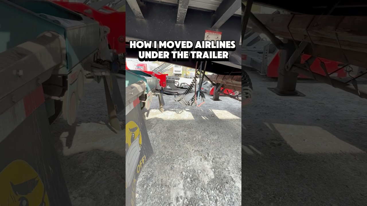 How I moved airlines under my semi truck trailer.