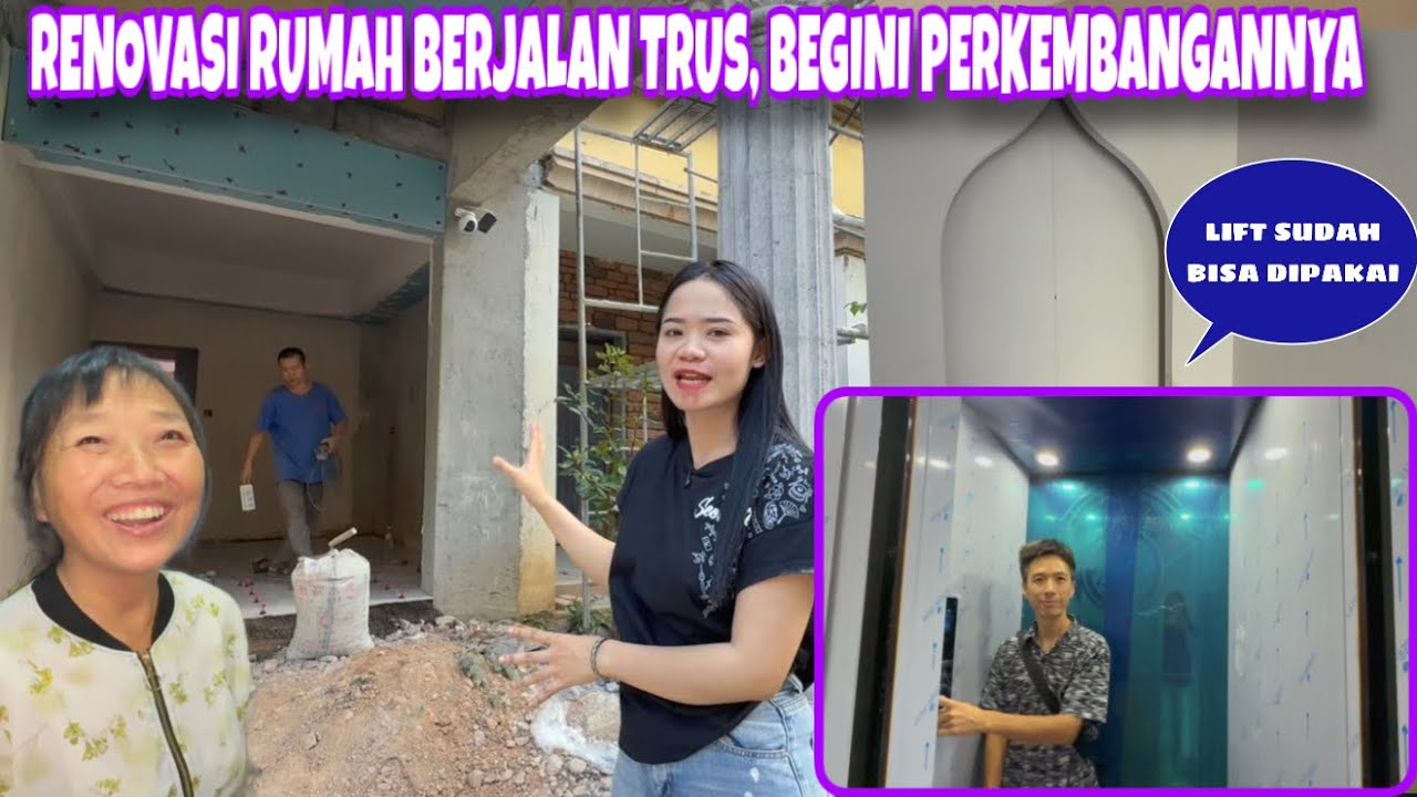 DATANG UNTUK MELIHAT RENOVASI RUMAH, LIFT SUDAH BISA DIPAKAI MAMA BAHAGIA SEKALI KATANYA NYAMAN 