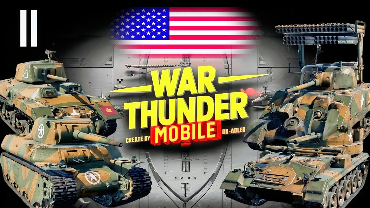 Обзор премиум взвода США на 2 ранге в War Thunder Mobile (Calliope, M4A5, T1E1, M19A1)