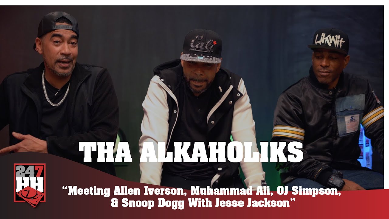 Tha Alkaholiks - Meeting Allen Iverson, Muhammad Ali, OJ Simpson, & Snoop Dogg With Jesse Jackson