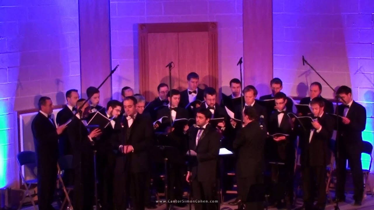 Tal Yosselle Rosenblatt Cantor Simon Cohen & Michael Azogui - Neimah Singers