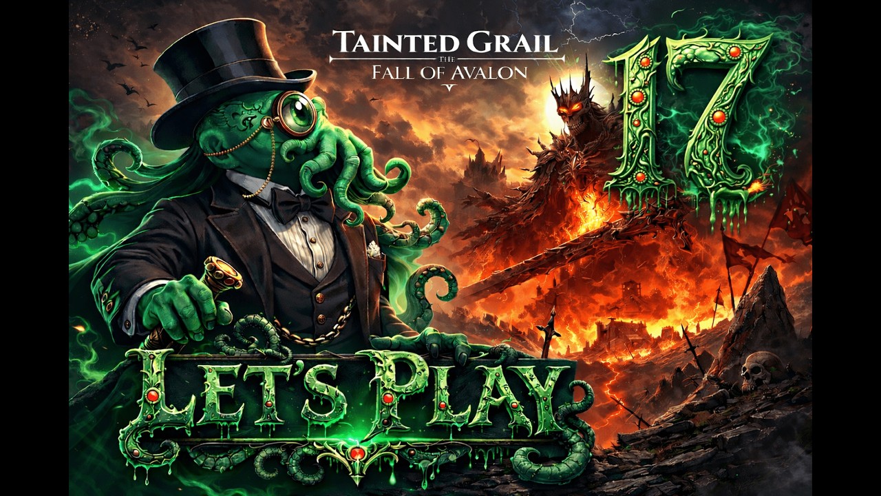 Tainted Grail: Fall of Avalon Gameplay Part 17