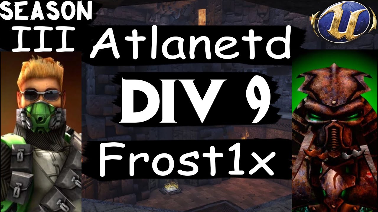 UT 2004 Duel League Atlanetd vs FrostiX