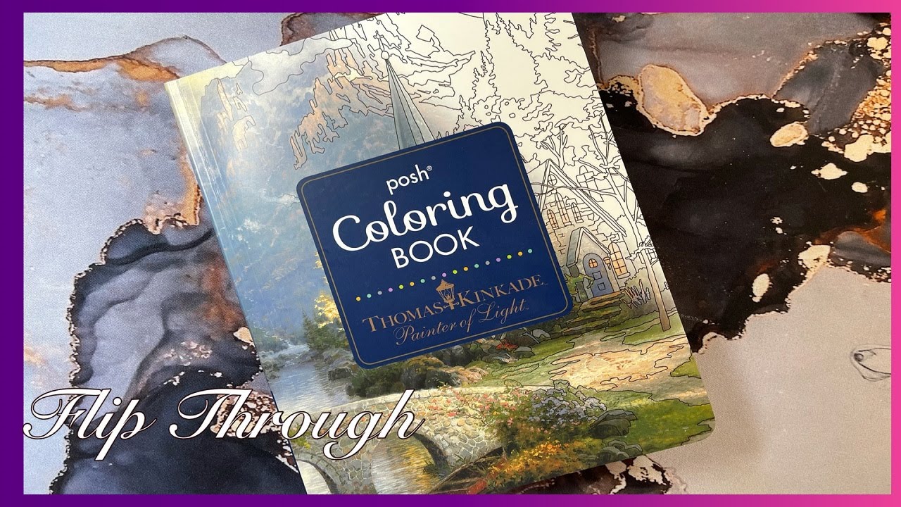 Adult Coloring - Happy Mail Posh Coloring book Thomas Kinkade