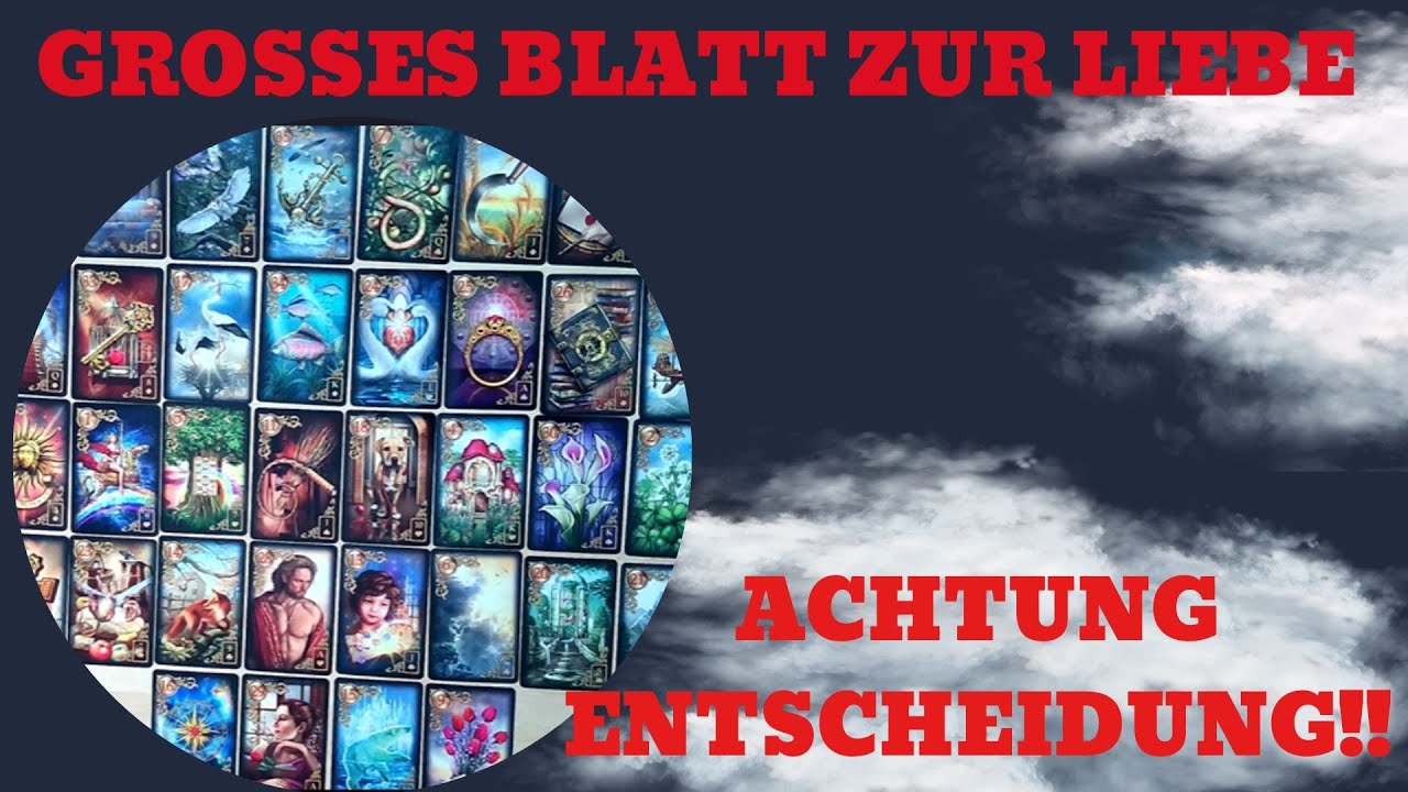 GROSSES BLATT ZUR LIEBE - STARTET IHR DEN NEUBEGINN...??! SCHNELLE KL&Auml;RUNG...KARMISCHER PARTNER...!!