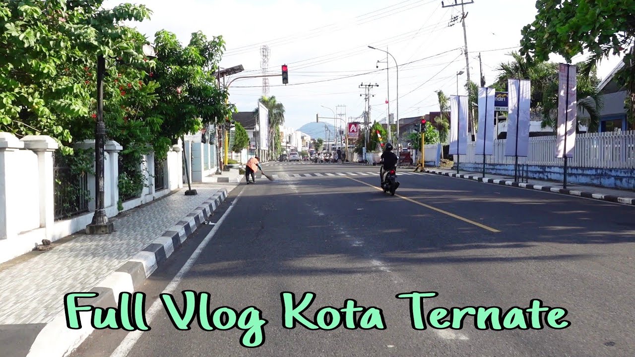 Full Vlog Kota Ternate | A Beautiful City | Eps-5