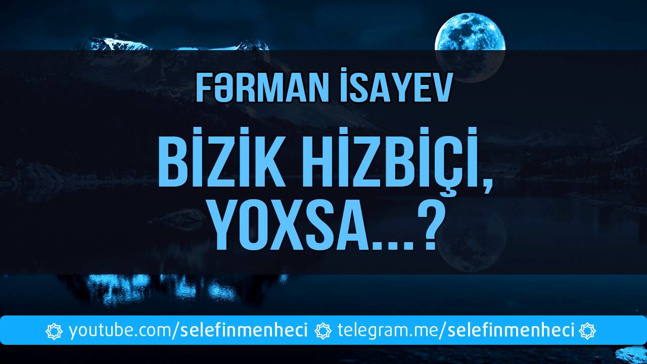 Bizik hizbi&ccedil;i, yoxsa...? - Fərman İsayev 30.12.2015