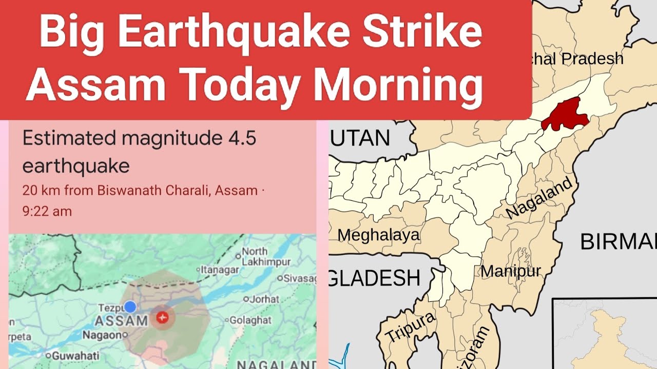 Earthquake in Assam today,  assam earthquake news today, earthquake news today, assam earthquake