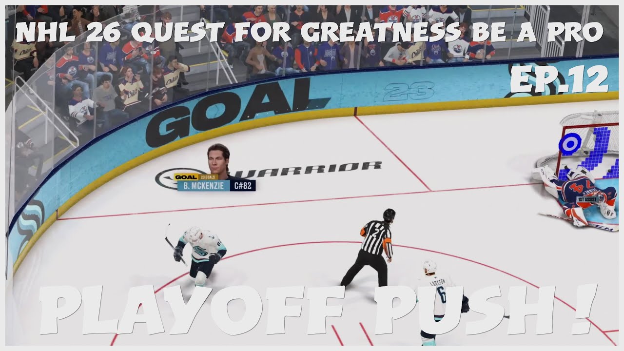 NHL 26 Quest For Greatness Be A Pro Ep.12 Playoff Push