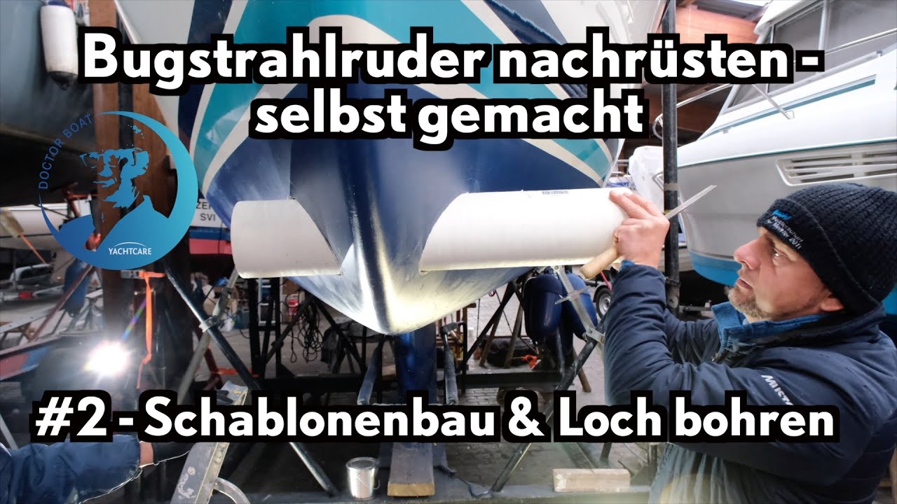 Bugstrahlruder nachrüsten - selbst gemacht #2: Schablonenbau und Loch bohren - Tutorial