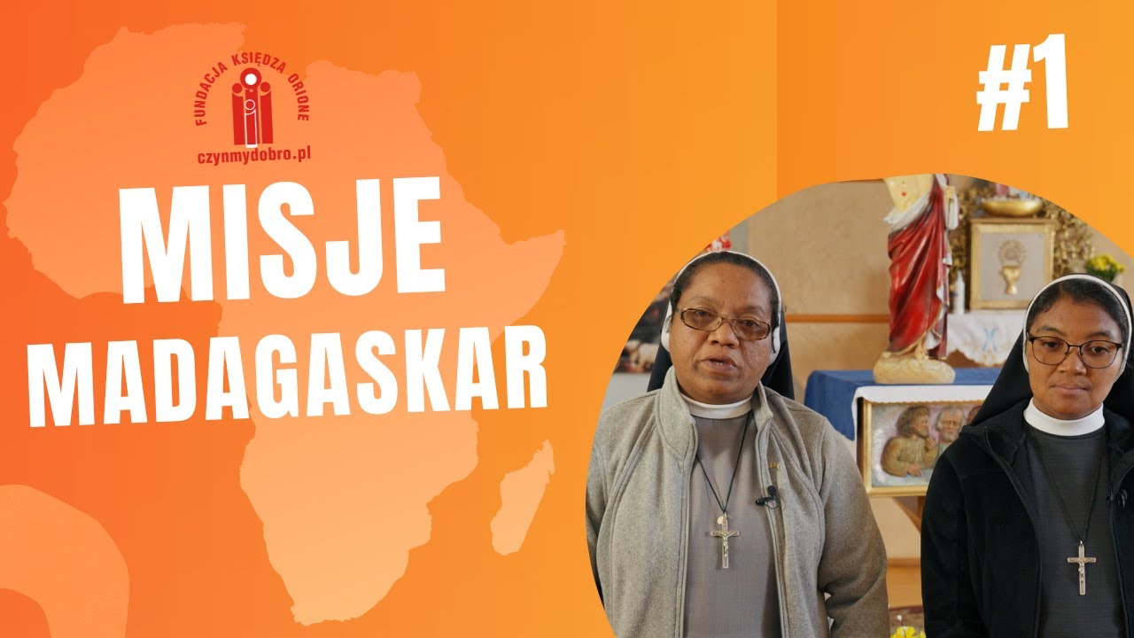 Misje Madagaskar #1 | Trudna sytuacja dzieci na Madagaskarze
