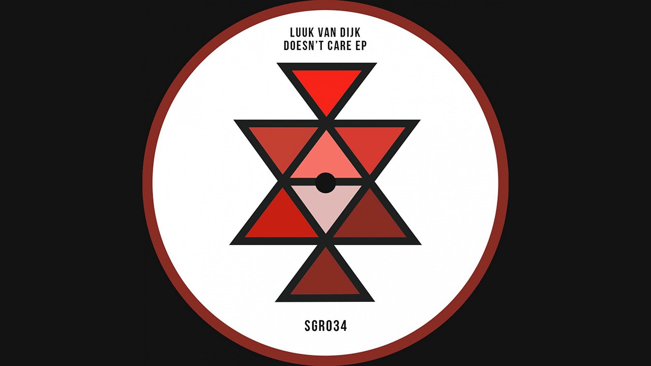 Luuk van Dijk - Doesn't Care SGR034