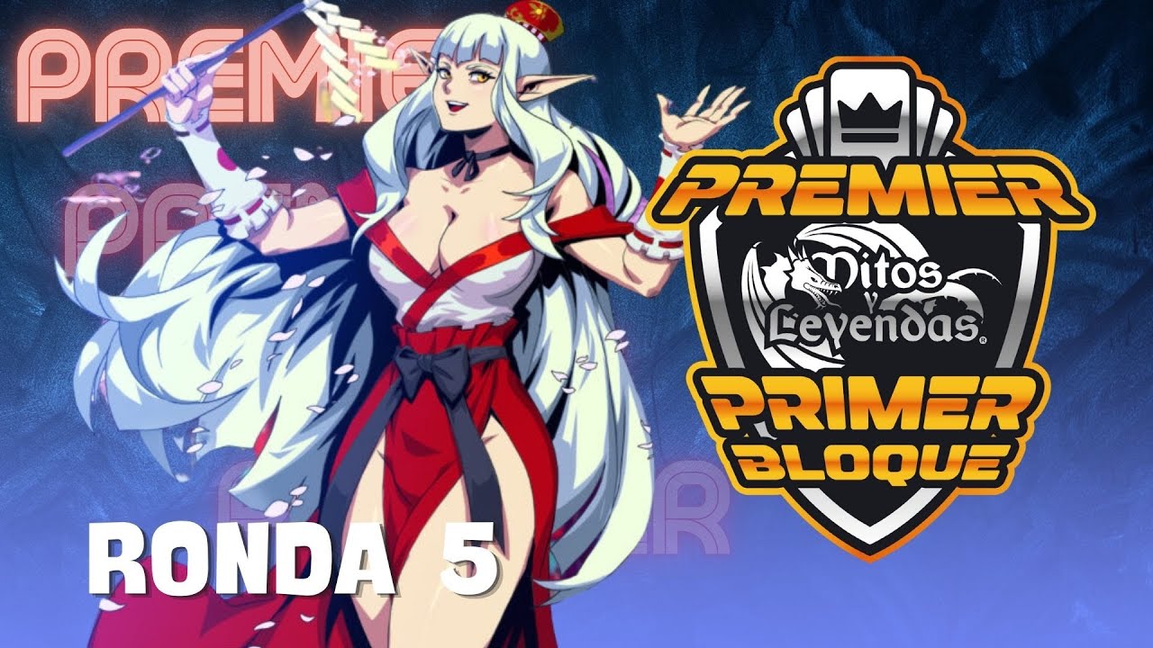 Premier MyL - Ronda 5 | Racial Edición | Primer Bloque
