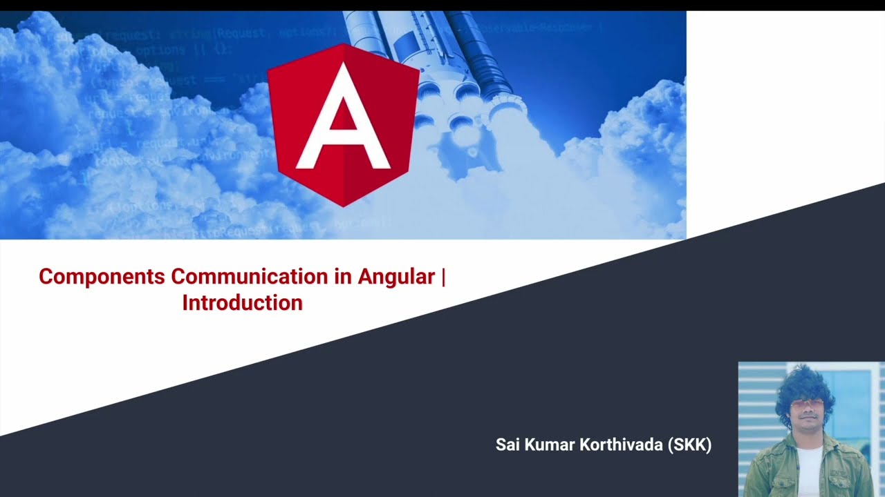Component communication in angular | Roadmap | Angular 14 | Part 0