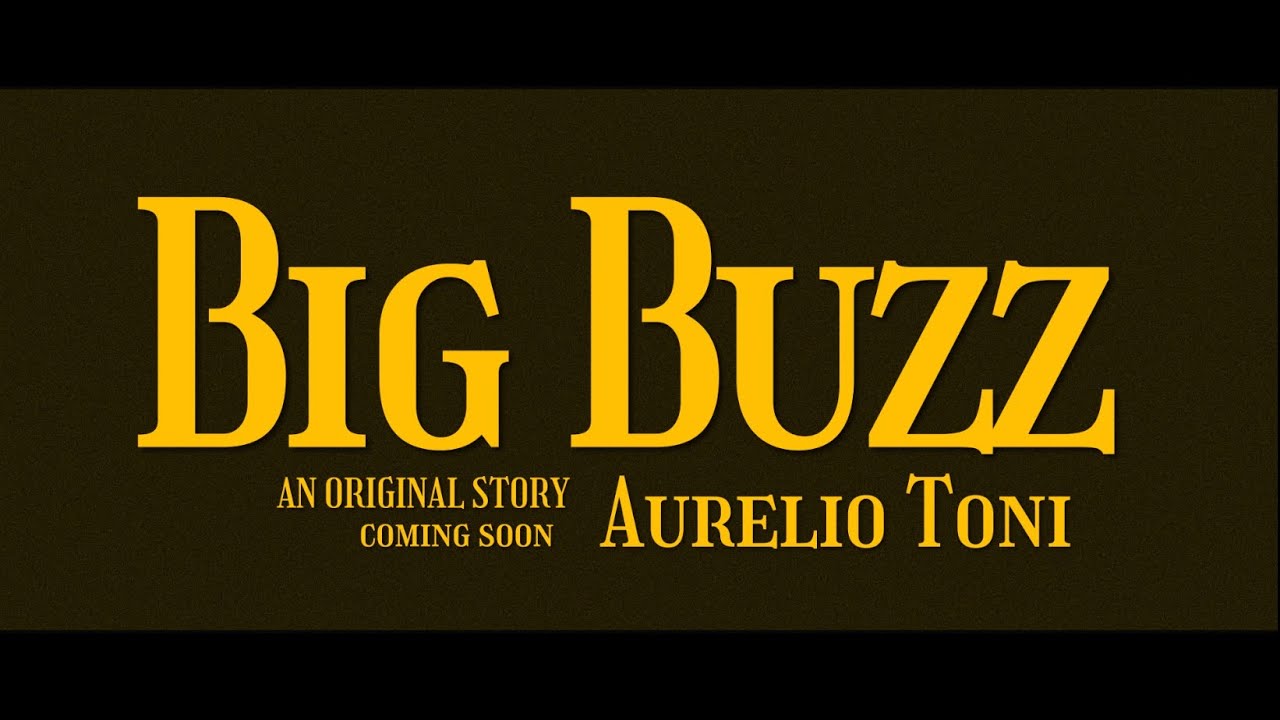 Teaser BIG BUZZ