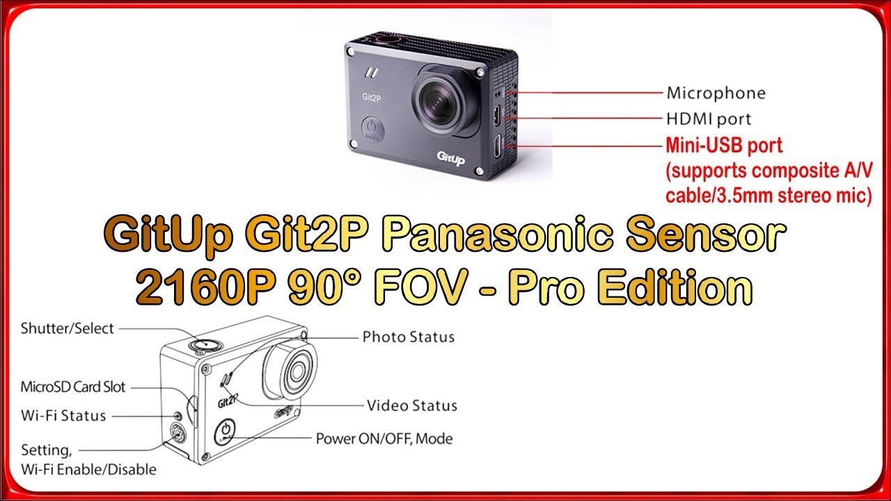 GitUp Git2P Panasonic Sensor 2160P 90&deg; FOV  Pro Edition Action Camera ✅