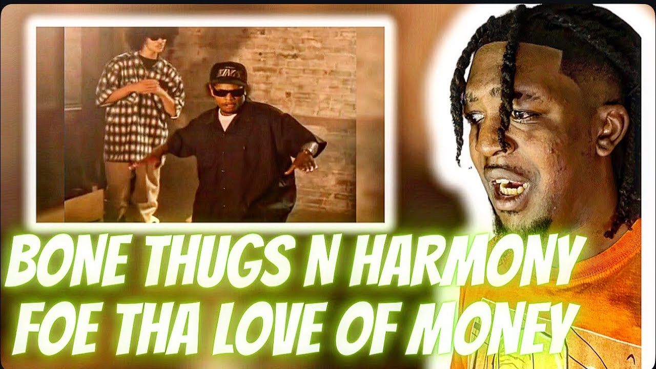 2000s Baby Reacts to Bone Thugs N Harmony - Foe Tha Love of Money