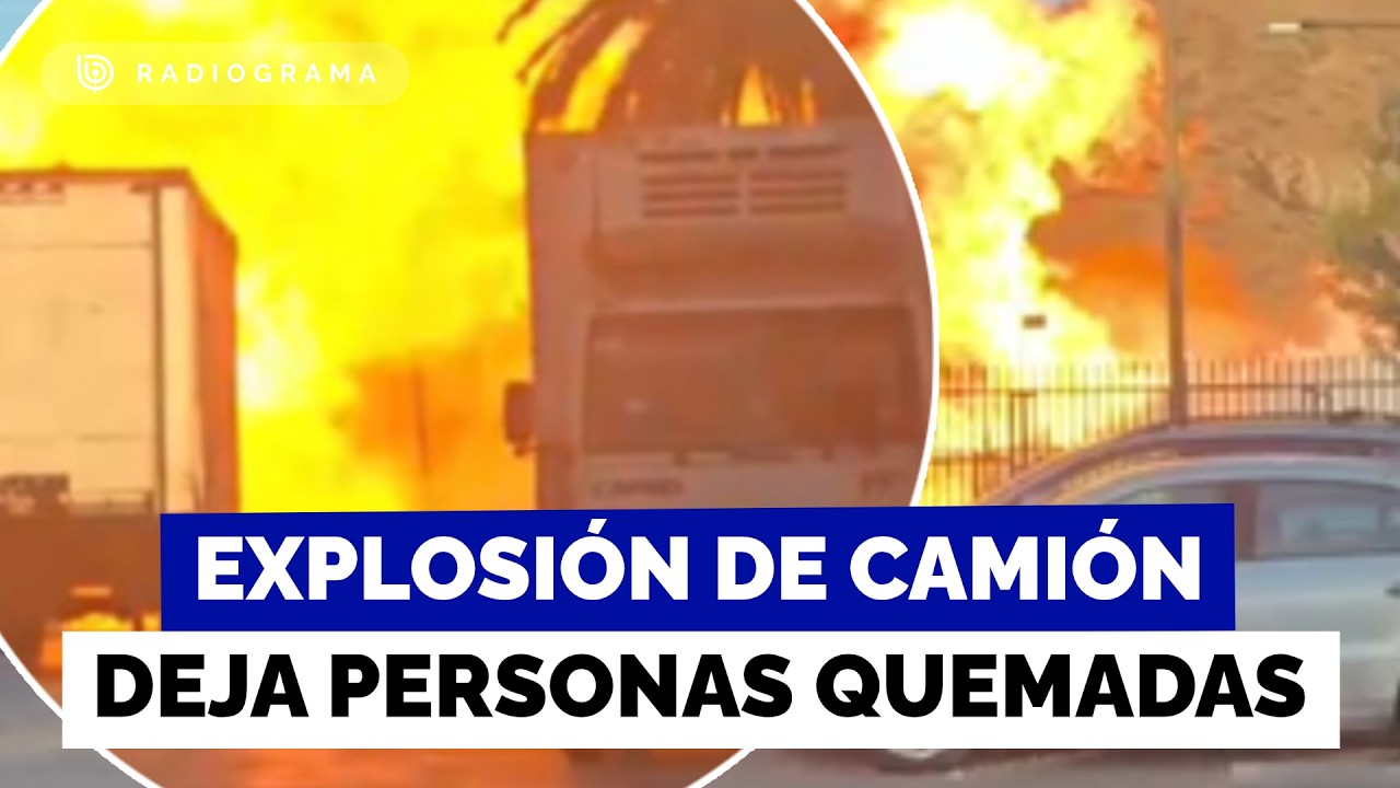 Explosión de camión en la capital deja tres fallecidos y varias personas y autos quemados