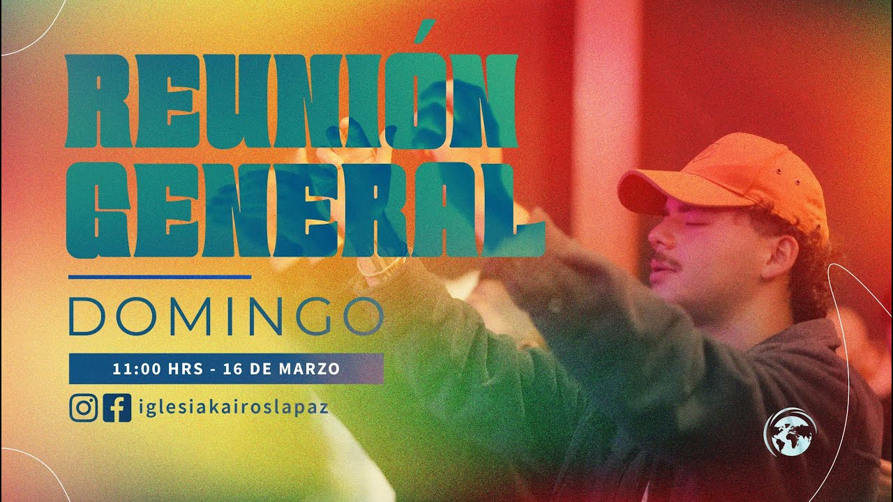 REUNION GENERAL - 16 MAR 2025