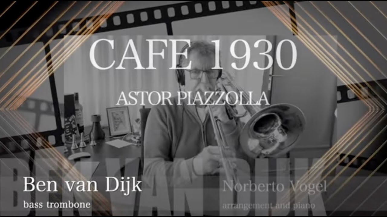 Ben van Dijk - bass trombone “Cafe 1930”