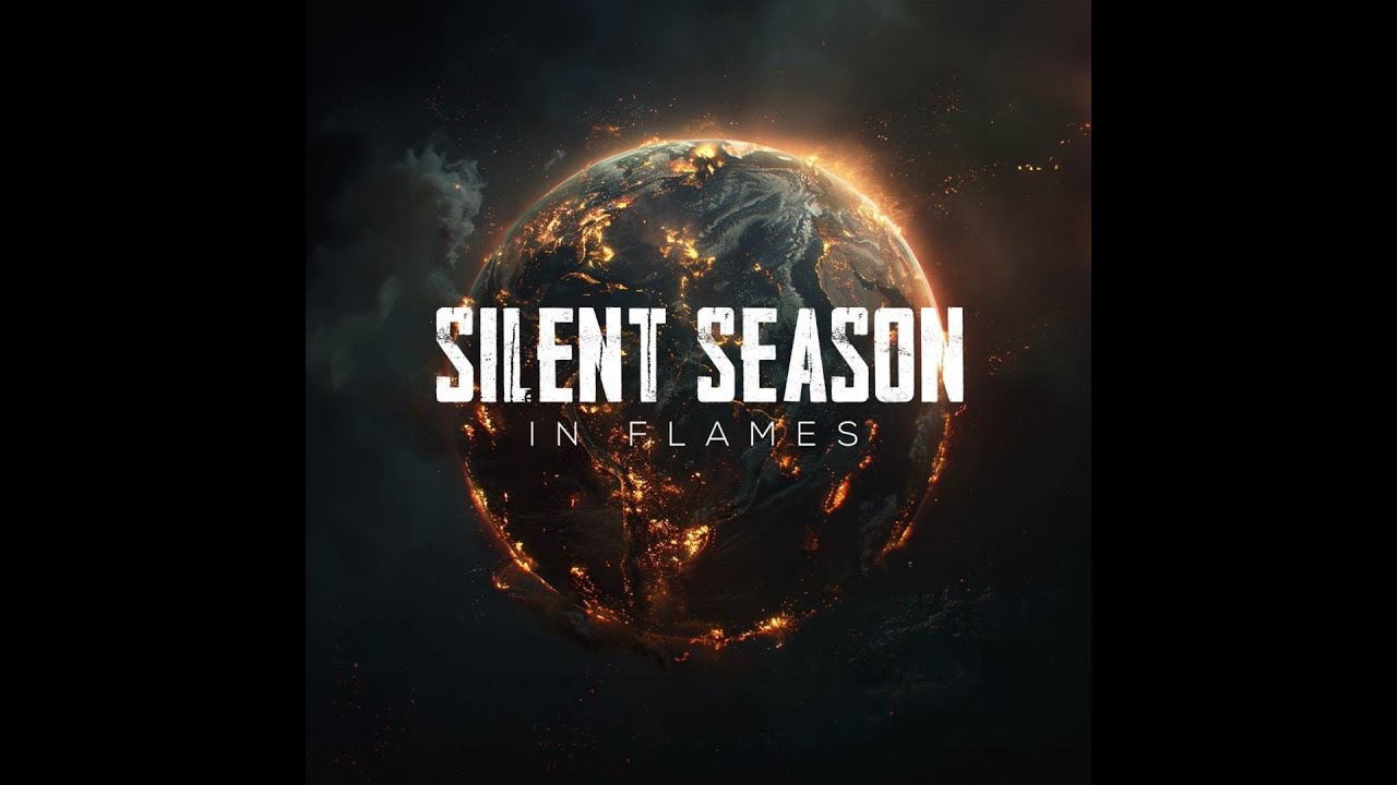 Silent Season - In Flames (Lyric Video)