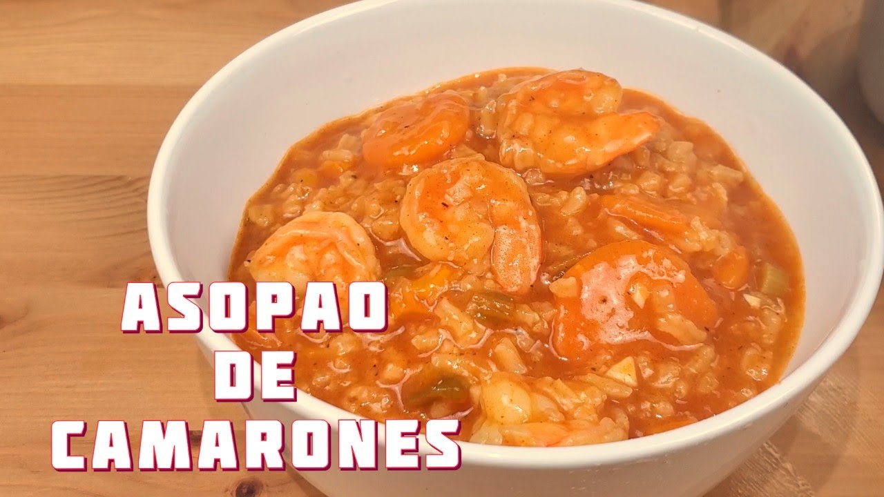 Asopao de Camarones - Receta fácil y sabrosa !