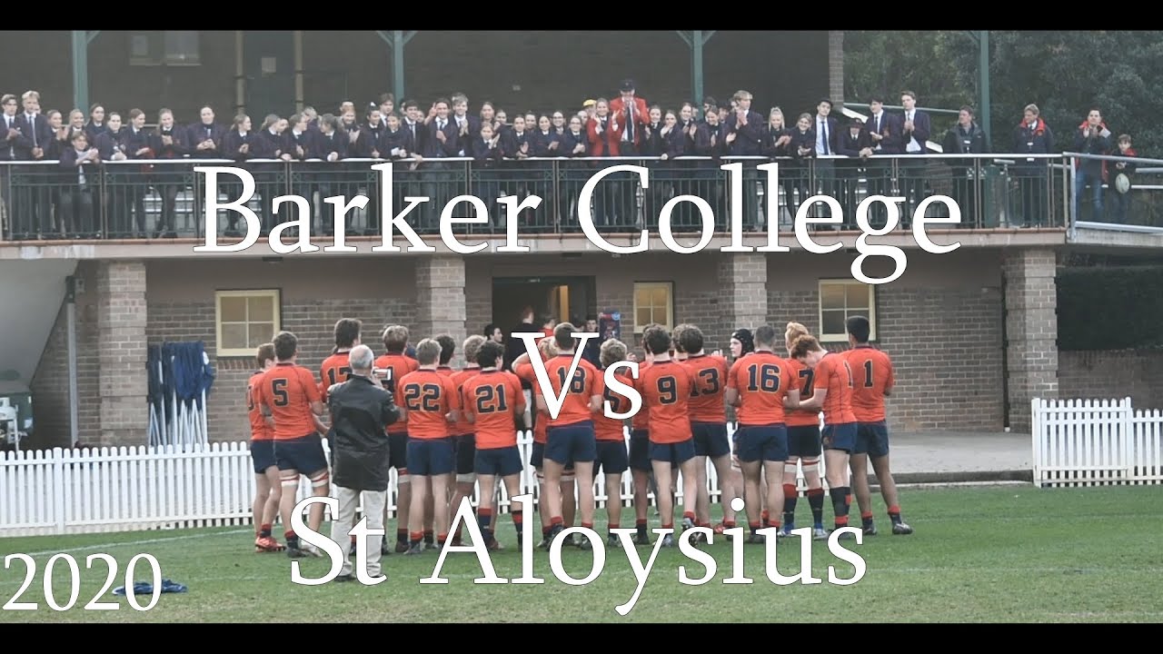 Barker College Vs St Aloysius 2020 CAS RD 1 [95 - 7] 1st XV Highlights