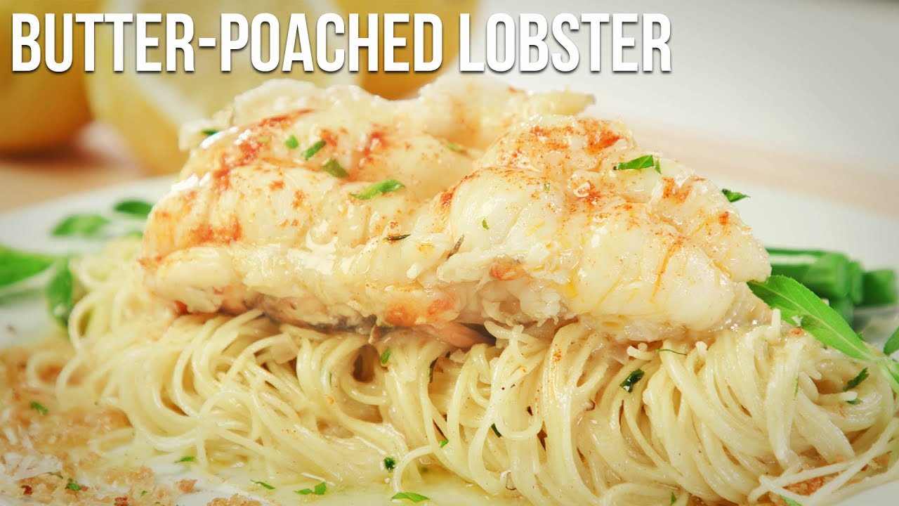 Butter-Poached Lobster Tail Over Angel Hair Pasta | Mother's Day Special