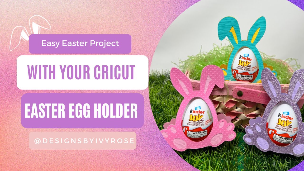 Easy Easter Project You Can Do With Your Cricut, Easter Egg Holders
