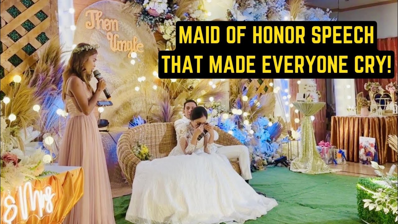 Maid Of Honor Speech That Made Everyone Laugh And CRY - Philippines