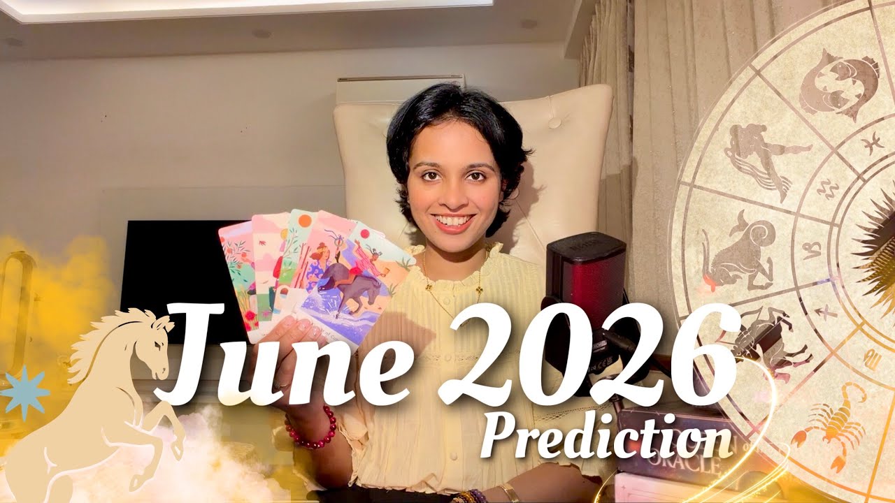 See Into Your Future &bull; Your Life In June 2026 &bull; Astrology & Tarot Prediction✨🗓️✨