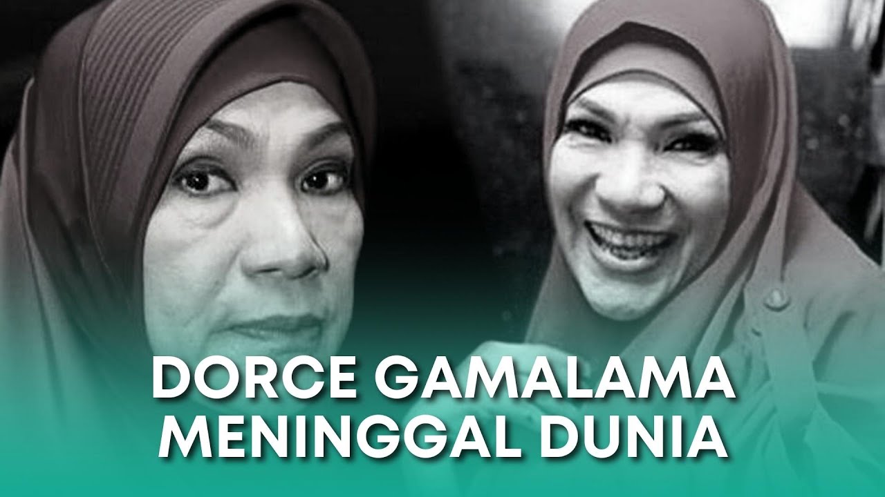 Inilah Penyebab Dorce Gamalama Meninggal Dunia | Sonora ID