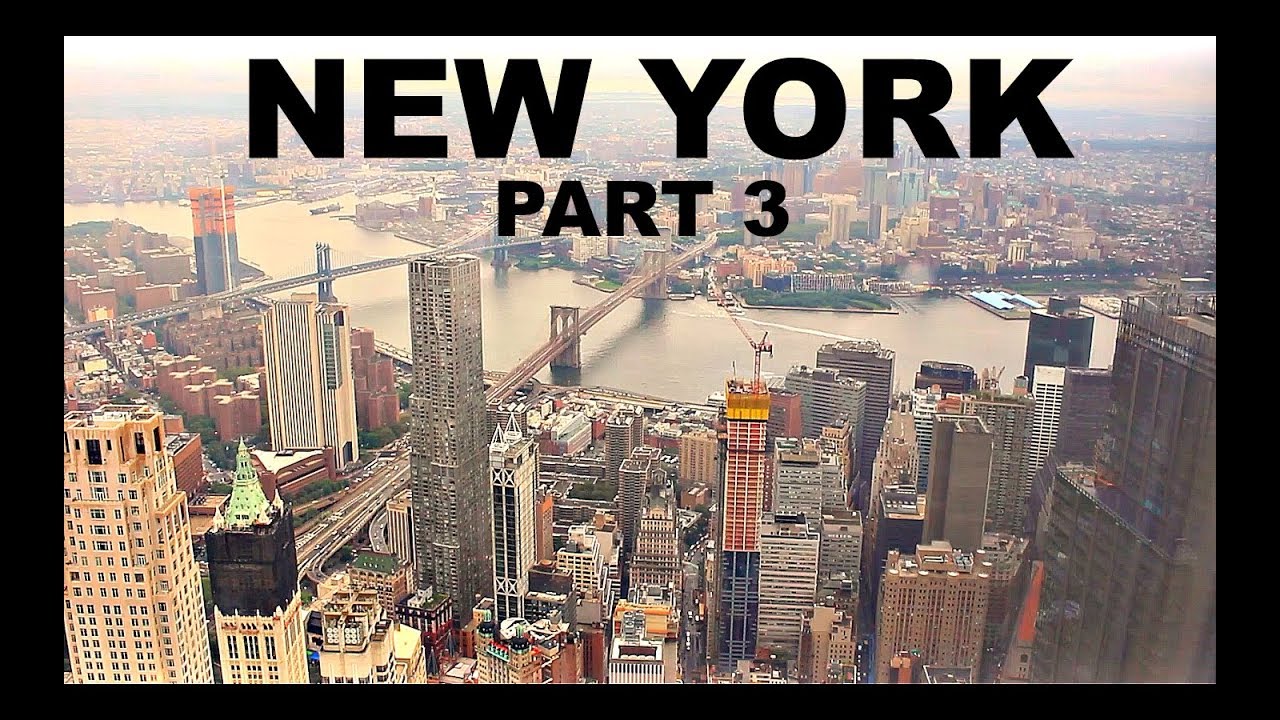 NEW YORK - PART 3