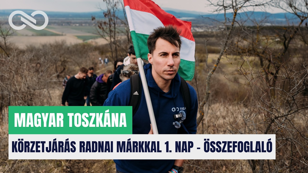 Magyar Toszkána - Körzetjárás Radnai Márkkal 1. nap - összefoglaló
