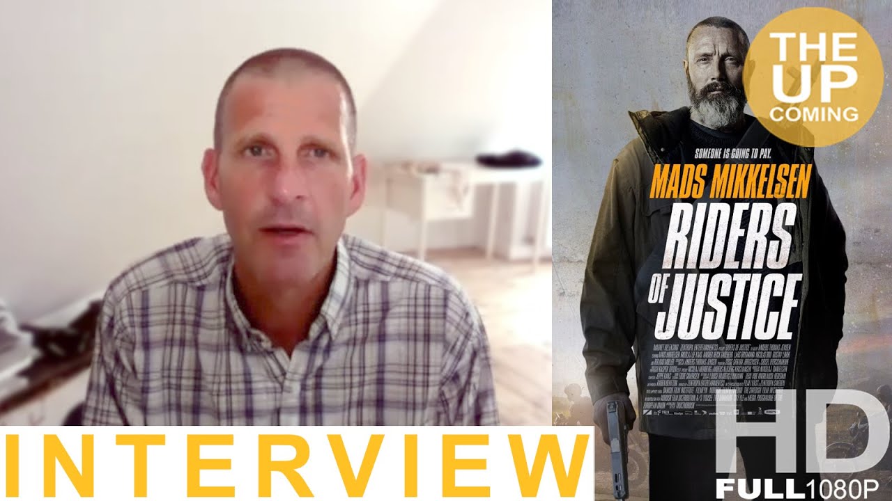 Anders Thomas Jensen interview on Riders of Justice