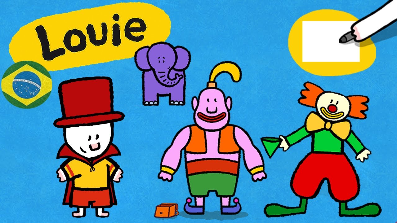 Louie, desenhe me 🎨 ✐  Um circo  ✐ | Desenhos animados para crianças