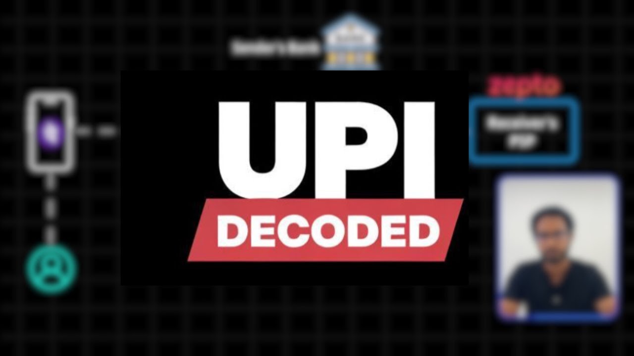 UPI Decoded: Architecture, QR code | Unified Payments Interface