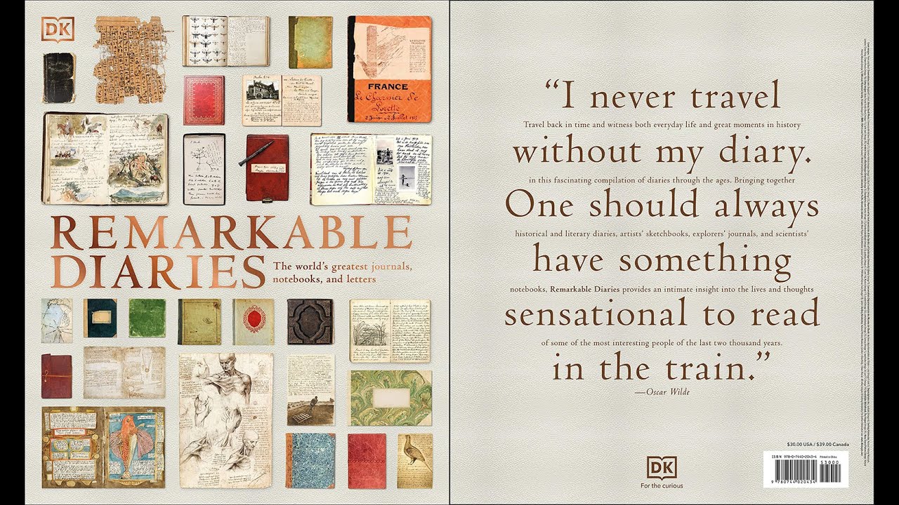 Remarkable Diaries: The World's Greatest Diaries, Journals, Notebooks and Letters