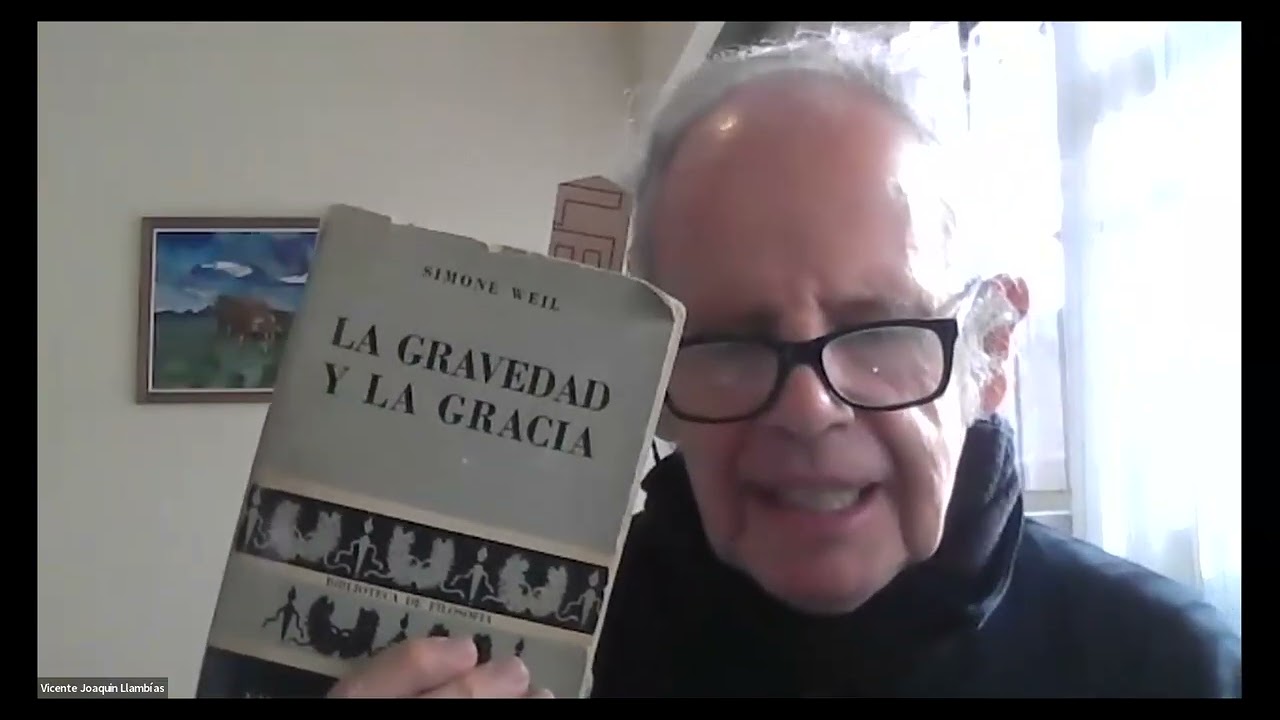 Camino de los Poetas - I  Encuentro sobre Simone Weil - La Gravedad y la Gracia