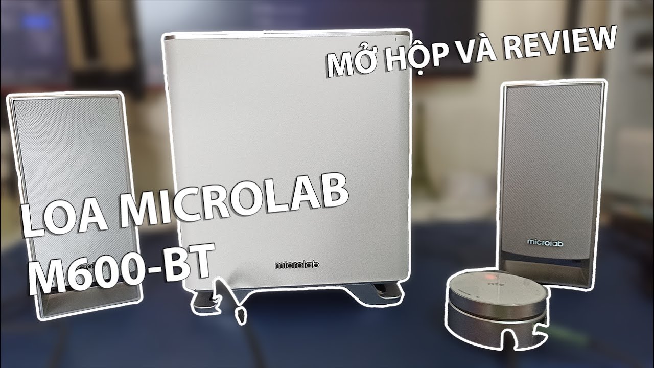 MICROLAB M600-BT | Mở hộp và đánh giá bộ loa 2.1 có kết nối BLUETOOTH mua trên SHOPEE chính hãng