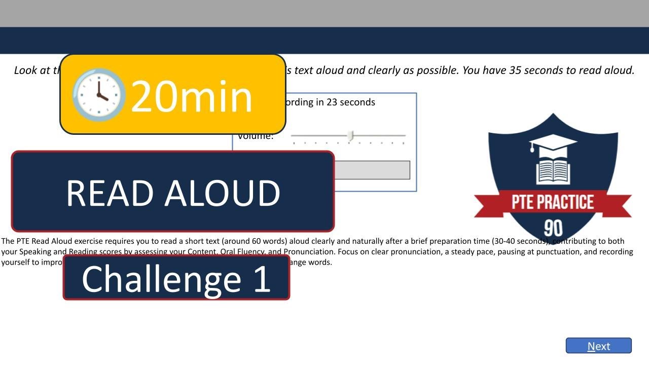 PTE Read aloud: 20 Minute challenge   Part 1