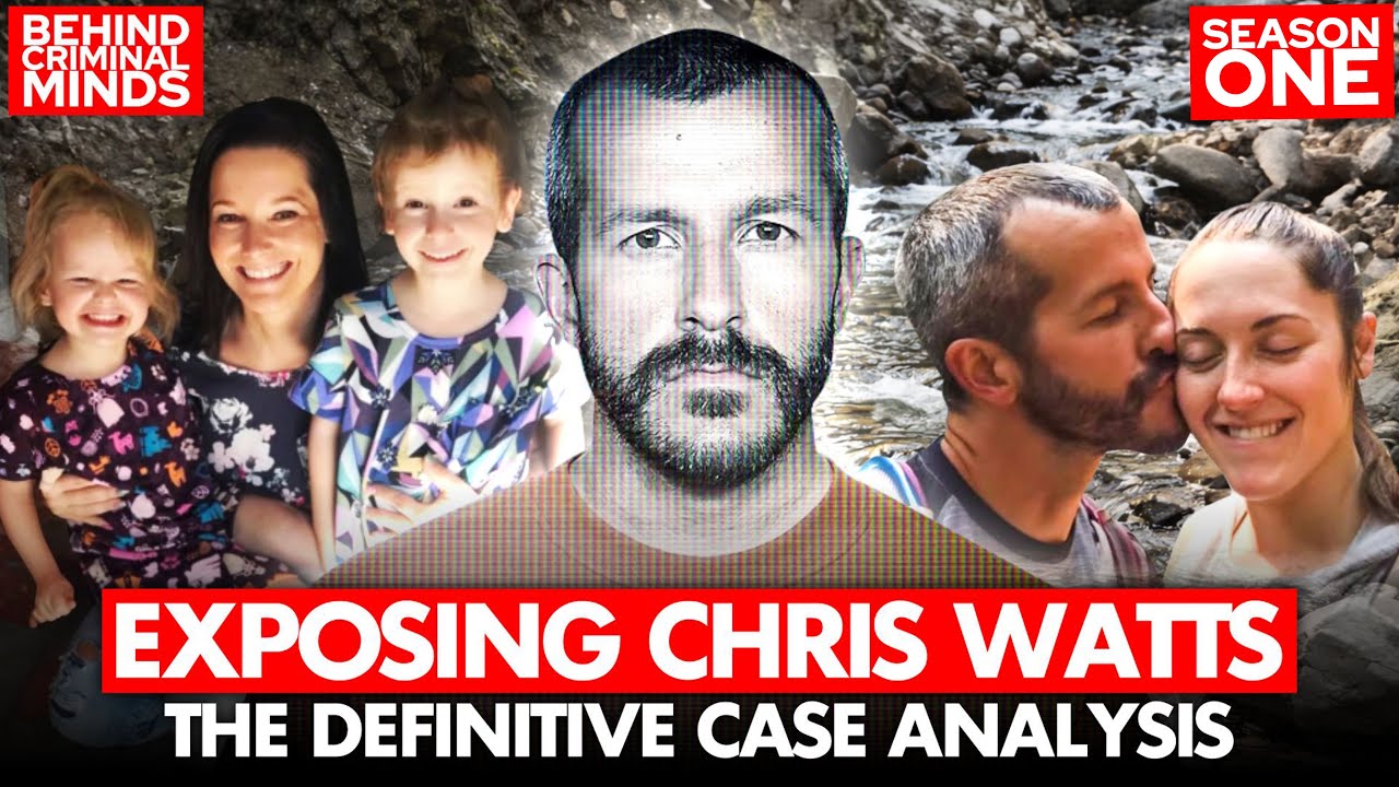 Exposing Chris Watts | The Definitive Case Analysis | Season 1