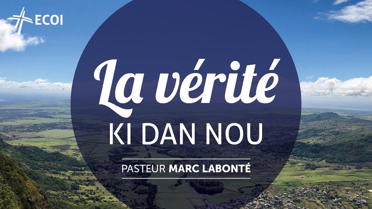 La vérité ki dan nou | Marc Labonté