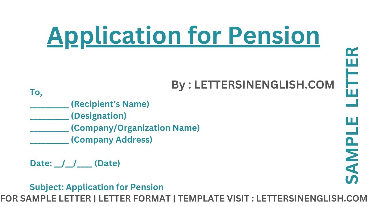 Application for Pension - Sample Application Requesting a Pension