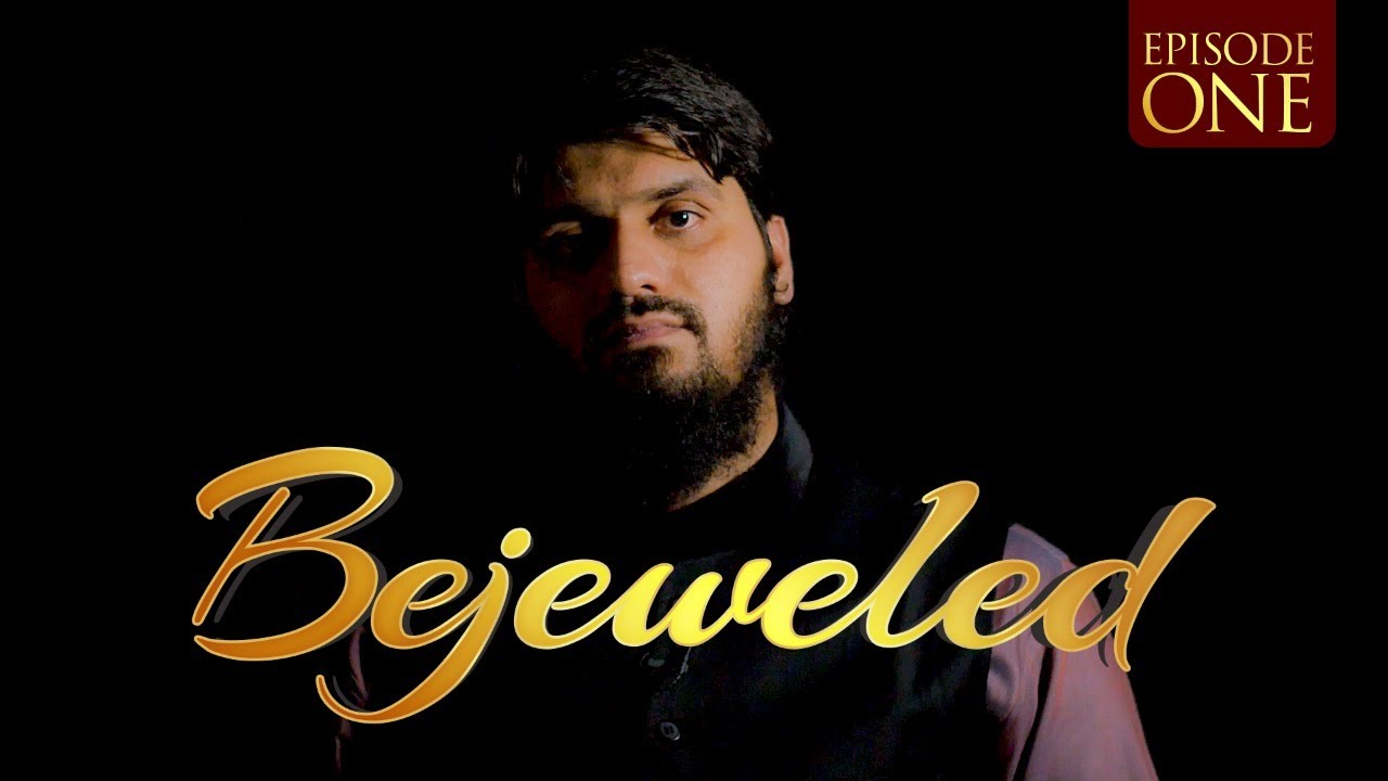 Bejeweled Series  | Mugheera Luqman - Ep 1