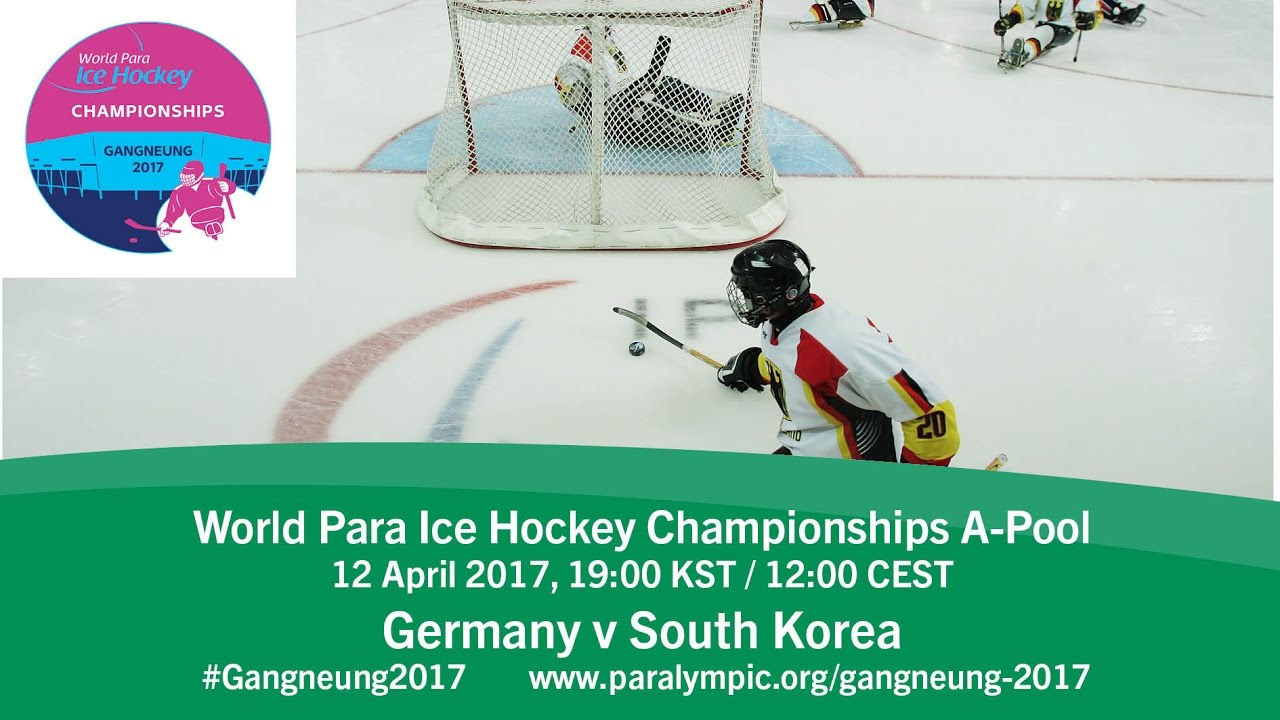 Germany v South Korea | Prelim | 2017 World Para Ice Hockey Championships A-Pool, Gangneung