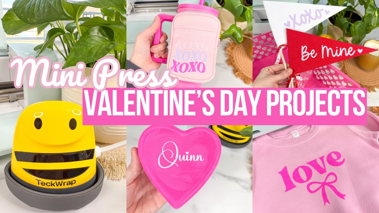 CRICUT VALENTINE'S DAY MINI HEAT PRESS PROJECTS
