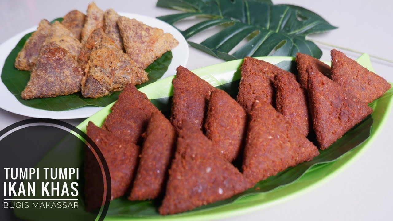RESEP TUMPI TUMPI IKAN KHAS BUGIS MAKASSAR || COCOK JADI MENU BUKA PUASA DAN SAHUR