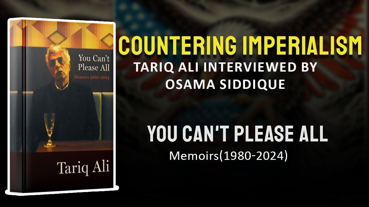 Tariq Ali interviewed by Dr. Osama Siddique at launch of You Can&rsquo;t Please All at Faiz Festival 2025